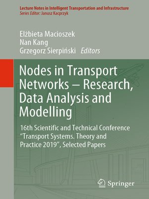 cover image of Nodes in Transport Networks – Research, Data Analysis and Modelling